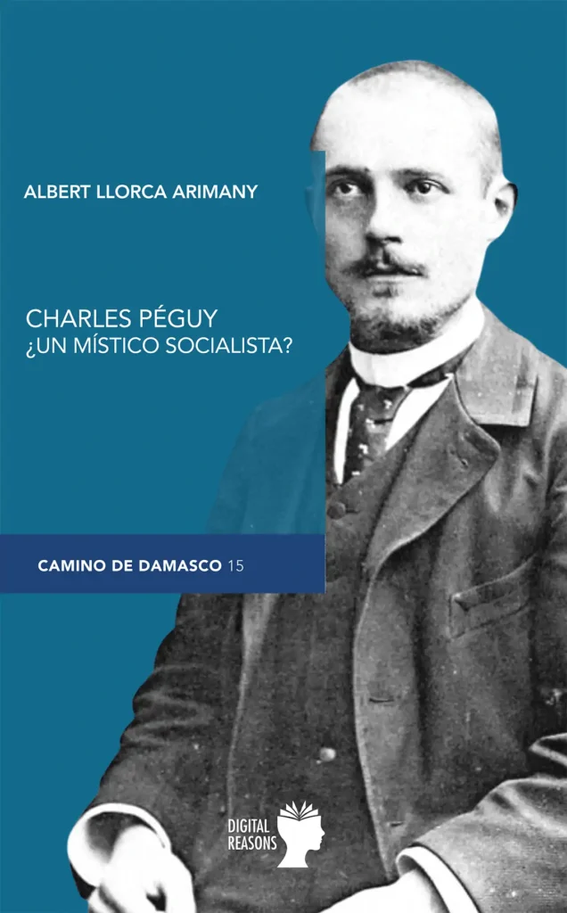 Charles Péguy ¿un místico socialista?